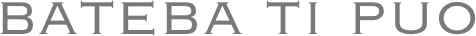 bateba ti puo
